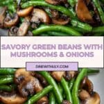 Green Beans with Mushrooms Recipe