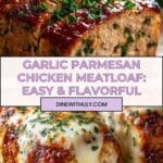 Melt-in-Your-Mouth Garlic Parmesan Chicken Meatloaf Recipe