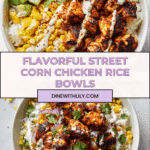 Street Corn Chicken Rice Bowl Recipe