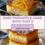 2 Ingredient Pineapple Cake Recipe