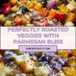 Roasted Vegetables with Parmesan Cheese Recipe