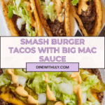 Smash Burger Tacos Recipe
