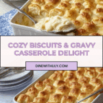 Biscuits and Gravy Casserole Recipe