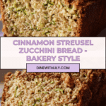Cinnamon Streusel Topped Zucchini Bread Bakery Style Recipe
