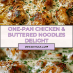 One-Pan Chicken with Buttered Noodles Recipe