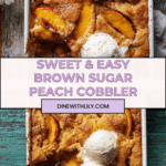 Old School Easy Brown Sugar Peach Cobbler Recipe