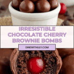 Chocolate Covered Cherry Brownie Bombs Recipe