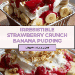 Strawberry Crunch Banana Pudding Recipe