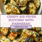 Low-Calorie Air Fryer Zucchini Parmesan Recipe