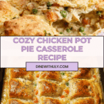 Chicken Pot Pie Casserole Recipe