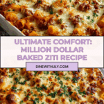Million Dollar Baked Ziti Recipe
