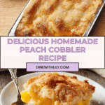 Easy Peach Cobbler Recipe