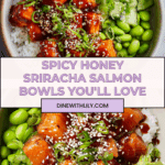 Honey Sriracha Salmon Bowls Recipe