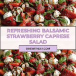 Balsamic Strawberry Caprese Recipe