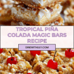Piña Colada Magic Bars Recipe