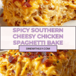 thern Cheesy Chicken Spaghetti Casserole Recipe