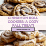 Irresistible Cinnamon Roll Cookies You’ll Love Today! Recipe