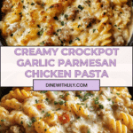 The Best Crockpot Garlic Parmesan Chicken Pasta Recipe