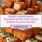 Crispy Bang Bang Salmon Bites That Wow Every Palate Recipe