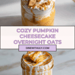 Pumpkin Cheesecake Overnight Oats Recipe