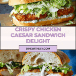 Crispy Chicken Caesar Sandwich Recipe