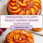 Peach Upside Down Mini Cakes (Cupcakes) Recipe