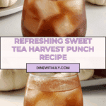 Sweet Tea Harvest Punch Recipe
