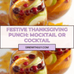 Thanksgiving Punch (Mocktail Or Cocktail) Recipe