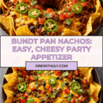 Bundt Pan Nachos – Easy Party Appetizer with a Twist Recipe