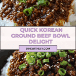 Korean Ground Beef Bowl: An Amazing Ultimate Recipe