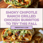 Chipotle Ranch Grilled Chicken Burrito Recipe