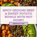 Ground Beef Hot Honey Bowl Recipe