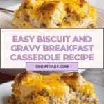 Best Biscuit and Gravy Casserole Recipe