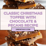 Classic Christmas Toffee Recipe