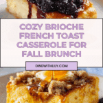 Brioche French Toast Casserole Recipe