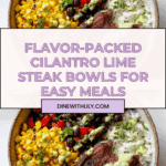 Cilantro Lime Steak Bowls Recipe