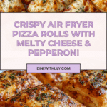 Air Fryer Pizza Rolls: Discover the Crispy Delight! Recipe