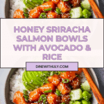 Honey Sriracha Salmon Bowls: A Sweet and Spicy Delight Recipe