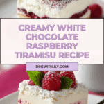 White Chocolate Raspberry Tiramisu Recipe