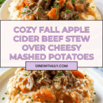 Fall Apple Cider Stew over Mashed Potatoes Recipe