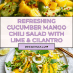 Cucumber Mango Chili Salad Recipe